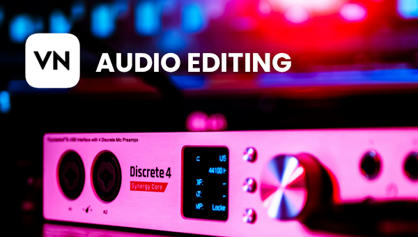 audio editing with VN Video editor mod apk