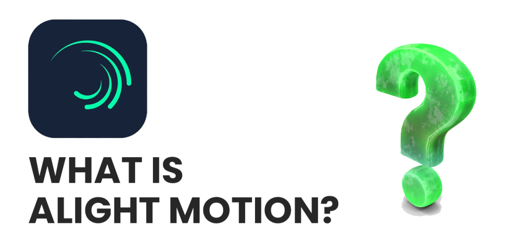 what is alight motion?